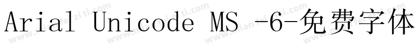 Arial Unicode MS -6字体转换